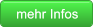 mehr Infos mehr Infos